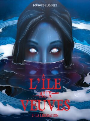 L'île aux veuves--Tome 2 - Audiobook
